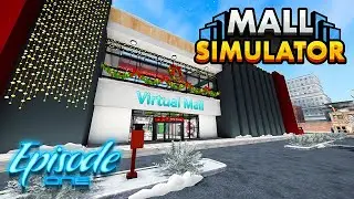 Opening My Own Mall in Mall Simulator | Ep. 1