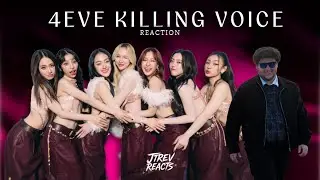 4EVE Killing Voice Reaction | One Of The Cleanest Vocal Blend in T-POP