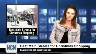 NCN News Highlight - Best Main Streets For Christmas Shopping