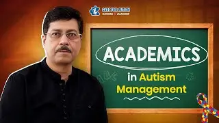 Academic in Autism Management | Dr. Atul Madaan - Autism Expert