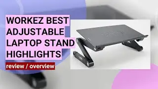 WorkEZ BEST Adjustable Laptop Stand Review: Ergonomic & Versatile Solution!