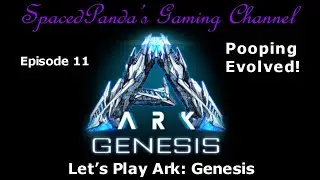 Bloodstalkers scare me! - Ark:Genesis on Pooping Evolved - E11