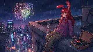 midnight sparkles & city lights 🐇🎇 cozy rooftop lofi