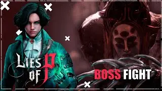 Boss Fight Completa | Andreus, o Arcebispo Caido Lies of P.