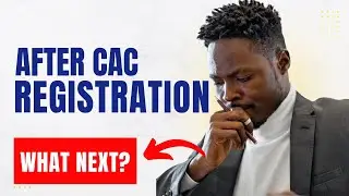After CAC Registration What Next? |  Business Setup | Small Business Owner