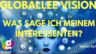 Globallee Deutsch: Was sage ich meinem Interessenten?
