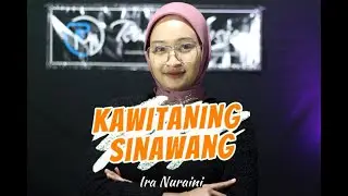 KAWITANING SINAWANG - IRA NURAINI