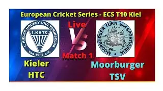 Kieler HTC Vs Moorburger TSV, KHTC vs MTSV, Match 1st ECS T10 Kiel 2021 Live Score Streaming