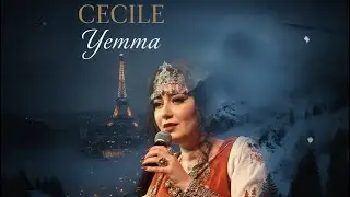 CECILE Barache - Yemma [Ft. Karim OSM]