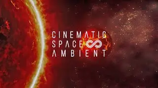 Strong Emotional Sci fi Soundtrack ★ Dark Space Atmospheric Cinematic Ambient Music
