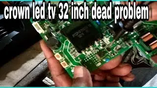 crown led tv 32 inch dead