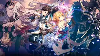 ELCHRONICLE. Небольшое прохождение. #6