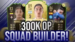 FIFA19|OVERPOWERED FUT CHAMPIONS 300K SERIE A SQUAD BUILDER FT DYBALA, IF ZAPATA , IF CALLEJON etc!