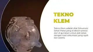 TEKNO KLEM INDONESIA || ALAT SUNAT MODERN KARYA ANAK BANGSA