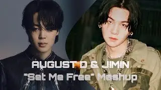 JIMIN & SUGA - &lsquo;Set Me Free&rsquo; Mashup MV