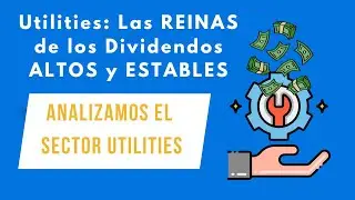 Utilities: The QUEENS of HIGH and STABLE Dividends