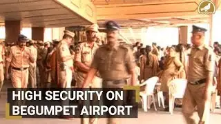 Security Beefed up at Begumpet airport in view of Modi Visit