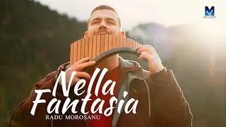 Nella Fantasia - Radu Moroșanu 4K | Muzica ProiectM
