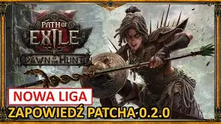 OGROMNE ZMIANY do PoE 2 ▶ Zapowiedź NOWEJ LIGI (0.2.0) ◼ Path of Exile 2: Hunt (Early Access)