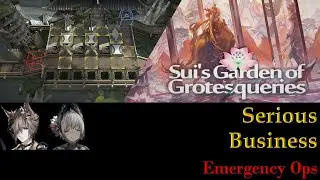 Serious Business | Emergency Ops | Floor 1 | IS#6 Sui's Garden of Grotesqueries [Arknights]