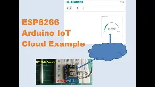 Arduino IoT Cloud ESP8266 Tutorial