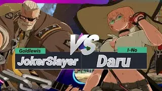 [Guilty Gear Strive]GGST Replay JokerSlayer(Goldlewis) vs Daru(I-No)