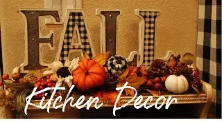 FALL KITCHEN DECOR -FALL SHOPPING HAUL - FALL DECOR 2019 - FALL DECORATE WITH ME