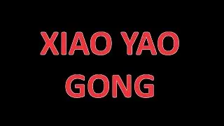 Traditional and Classical Chinese Health Cultivation [Xiao Yao Gong]