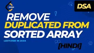 26. Remove Duplicates from Sorted Array | Easy Question | Leetcode in java