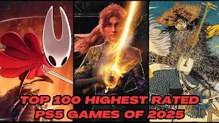 Top 100 Highest Rated PS5 Games of 2025