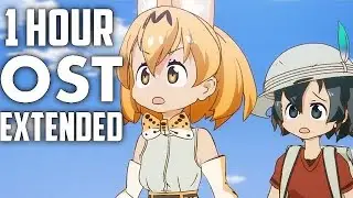 1 Hour Kemono Friends - Opening OST Welcome to Japari Park Extended Theme