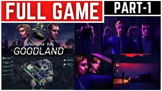 Welcome to Goodland Full Gameplay Walkthrough