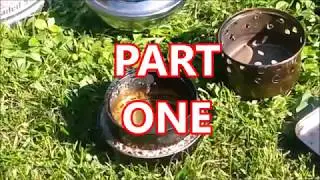 Part 1 of 4 Weekly camp stoves, inc the famous DIY, how to, bexbugoutsurvivor