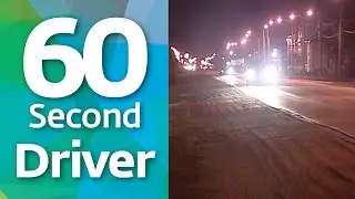 60 Second Driver - Night Driving