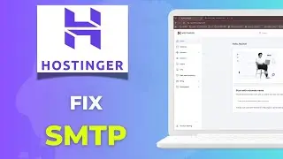 How To Fix SMTP Connection Error in Hostinger