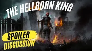 The Hellborn King SPOILER Discussion with author Christopher G. Brenning