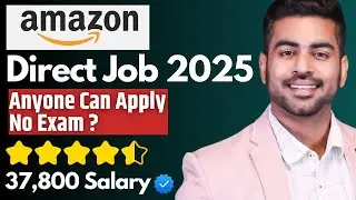 12th Pass AMAZON Job! No Exam, No Interview | 12th Pass Jobs | Amazon Hiring 2025