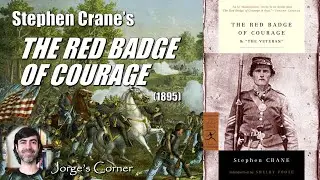 Stephen Crane's The Red Badge of Courage (1895) | Book Review and Analysis