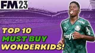 FM23 ТОП-10 WONDERKIDS, ОБЯЗАТЕЛЬНЫХ К ПОКУПКЕ! | Футбольный менеджер 2023