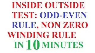 inside outside test in computer graphics | Area filling ODD-EVEN RULE, NON ZERO WINDING NUMBER RULE