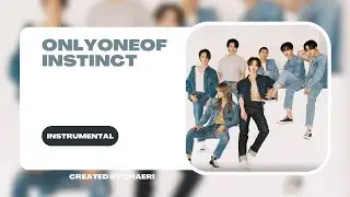 CLEAN INSTRUMENTAL | OnlyOneOf (온리원오브) &lsquo;instinct&rsquo;