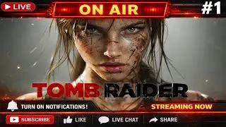 🔴 AO VIVO AGORA | Tomb Raider #1 &ndash; Come&ccedil;ando a Jornada da Lara Croft