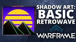 Basic Retrowave Tributa/Shadow Art Walkthrough - Warframe Dojo Decoration