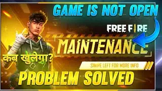 Why Game Is Not Open | How To Solve Maintenance Break Problem | Maintenance Break Problem Solved.