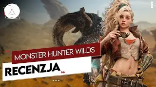 Monster Hunter Wilds - Recenzja