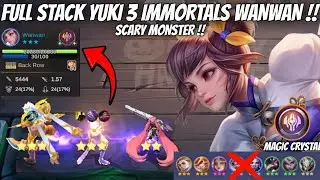 FULL STACK YUKI 3 HYPER IMMORTALS WANWAN | MAGIC CHESS MOBILE LEGENDS