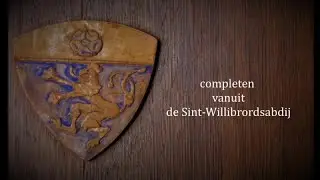 Completen - Sint-Willibrordsabdij - 17-2-2026  20:30 uur