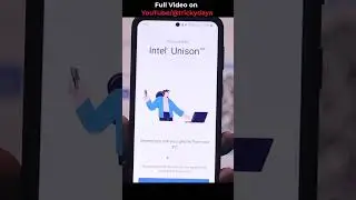 How to Connect Android and iPhone to Windows 11 PC Using Intel Unison | Easy Tutorial