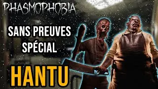 Comprendre le HANTU en Sans Preuves (Explications +Gameplay) I PHASMOPHOBIA FR