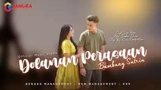 Bambang Satria - Dolanan Perasaan ( Official Music Video )